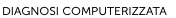 DIAGNOSI COMPUTERIZZATA